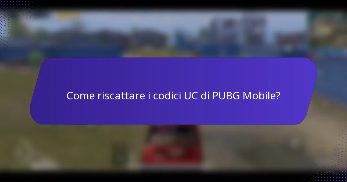 Come riscattare i codici UC di PUBG Mobile?
