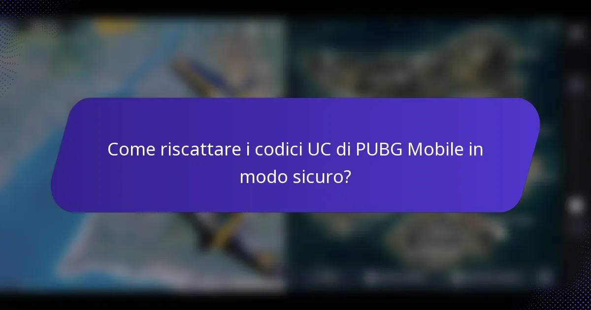 Come riscattare i codici UC di PUBG Mobile in modo sicuro?