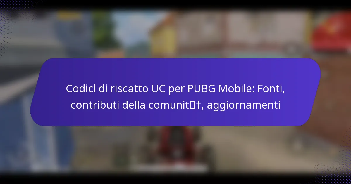 Codici di riscatto UC per PUBG Mobile: Fonti, contributi della comunità, aggiornamenti