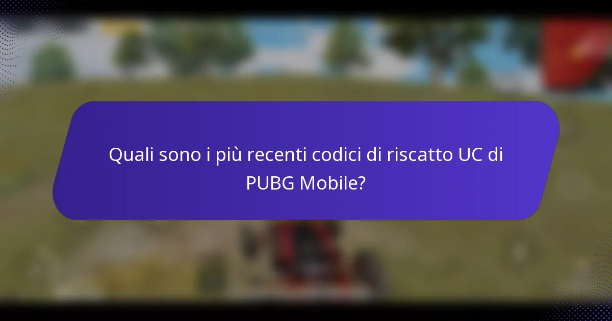 Quali sono i più recenti codici di riscatto UC di PUBG Mobile?